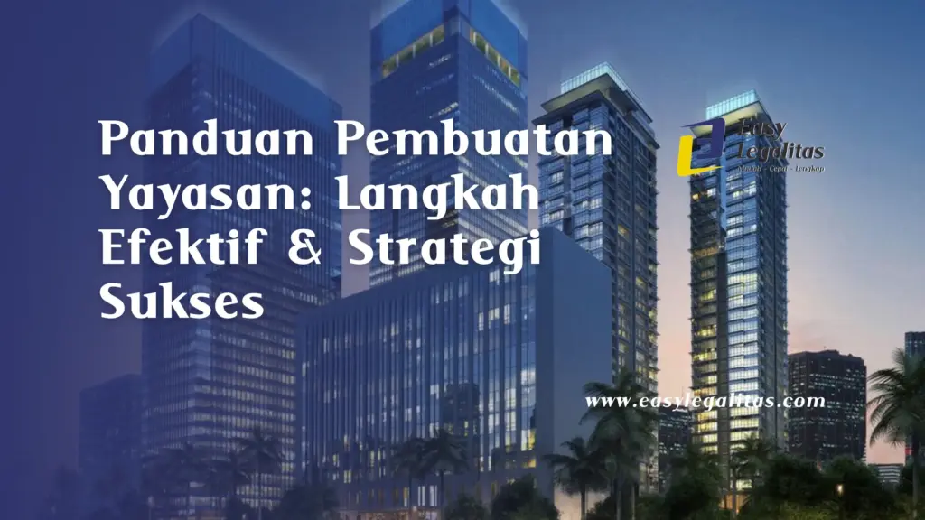 Pembuatan Yayasan