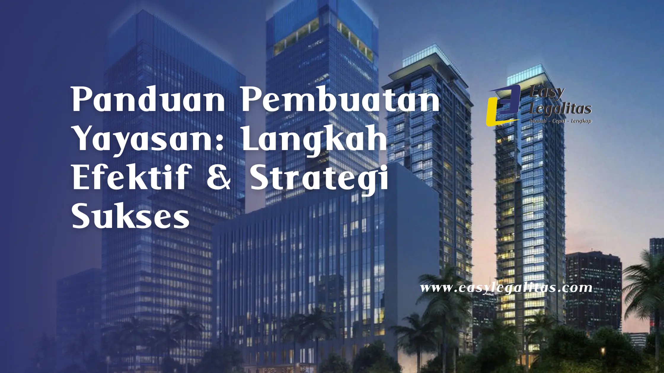 Pembuatan Yayasan