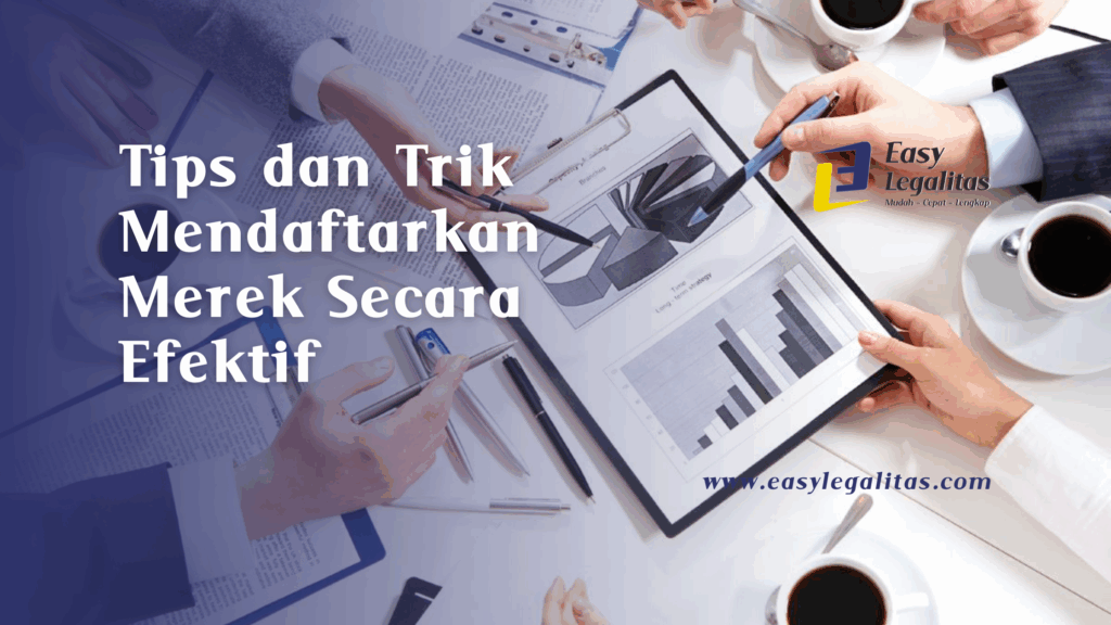 Cara Daftar Merek Efektif untuk UMKM?