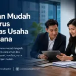Panduan mudah mengurus legalitas usaha sederhana untuk membangun bisnis yang aman dan profesional